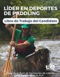 Líder en Deportes de Paddling - Libro de Trabajo del Candidato