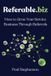 Referable.biz: How to Grow Your Service Business Through Referrals