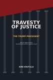 Travesty Independently Published Travesty of Justice Paperback