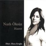 Sonic Rendezvous Nazli Oksuz - Hasret (CD)