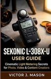 Sekonic L-308x-U User Guide