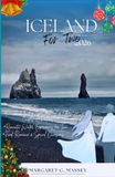 CHRISTMAS IN ICELAND FOR TWO: A Romantic Winter Guide to Northern Lights, Hot Springs, Scenic Drives, Cozy Stays and Adventures