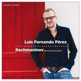 PIAS Nederland Luis Fernando Perez - Rachmaninov Oeuvres Pour Piano (CD)