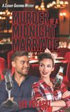 Murder Zachary Gagewood Mysteries- Murder of a Midnight Marriage
