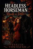The Libri GmbH The Headless Horseman Needs a Date