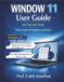 WINDOW Bol WINDOW 11 USER GUIDE with Tips and Tricks Paperback