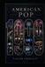 American Pop 1999: The Year at the Edge