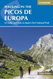 Walking Cicerone Walking in the Picos de Europa: 42 walks and treks in Spain's first National Park