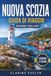 Nuova Scozia Guida di viaggio 2026-2027