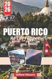 REISEFÜHRER PUERTO RICO 2026