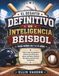 EL DESAFÍO DEFINITIVO DE INTELIGENCIA BÉISBOL PARA NIÑOS DE 7 A 12 AÑOS