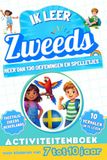 Ik leer Zweeds: Tweetalig activiteitenboek voor kinderen van 7 tot 10 jaar