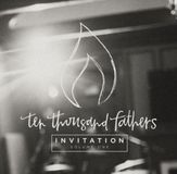 Coast2Coast Ten Thousand Fathers - Invitation Vol.1 (CD)