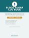 Blood Sugar Log Book