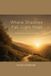 Where Shadows Fall Light Rises: A Companion Journal To The Novel