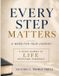 Every Journey Trail Press Every Step Matters Paperback