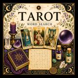 Tarot Word Search: 100 Mystical Puzzles Exploring Every Card, Symbol & Tradition of the Deck - Major Arcana, Minor Arcana & the History of Tarot - 2000 Words