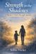 Strength Libri GmbH Strength in the Shadows