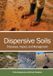 Dispersive Csiro Publishing Dispersive Soils: Processes, Impact, and Management