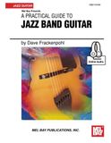 A Practical Guide to Jazz Band Guitar: With Online Audio