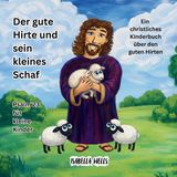 Der Bol Der gute Hirte und sein kleines Schaf