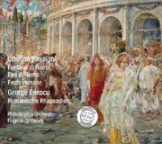 Ottorino Gramola, Winter & Co. Ottorino Respighi: Fontane Di Roma/Pini Di Roma/Feste Romane/....