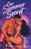 Our Summer Secret: A Summer Romance Novel: 1
