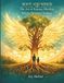 Root and Wings: The Art of Raising Mindful, Whole-Hearted Children