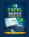 Excel Básico Desde Cero: Guía práctica paso a paso para aprender Excel sin conocimientos previos