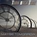 Sonic Rendezvous Turn Back Time - Maybe Tomorrow (CD)
