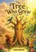 The Libri GmbH The Tree Who Grew Paperback