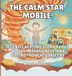 The Bedroom Squad The Calm Star Mobile