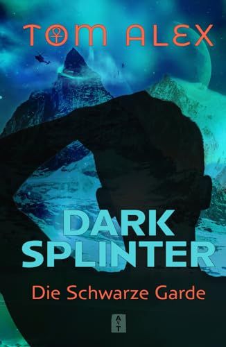 Dark Splinter: Die Schwarze Garde