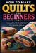 How Libri GmbH How To Make Quilts For Beginners