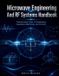 Microwave Bol Microwave Engineering And RF Systems Handbook