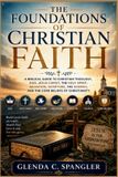 The Independently Published The Foundations of Christian Faith