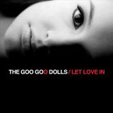 Bertus Distributie Goo Goo Dolls Let Love In