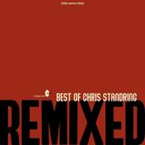 Sonic Rendezvous Chris Standring Best Of Chris Standring Remixed (LP)