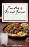 The Art of Sip and Savour Pairing Playbook: Middle-Eastern and the Levant