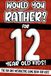 Would You Rather? Pour les enfants de 12 ans ! Le livre de jeu amusant et interactif pour les enfants !