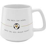GRUSS & CO Tasse Konisch, Motiv "Die Welt ist schön, weil du mit drauf bist"