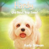 Hardy, Libri GmbH Hardy, the Best Boy Ever! Paperback
