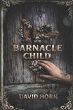 Barnacle Sea Dreams Books Barnacle Child Paperback