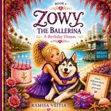 Zowy The Adventures of Zowy the Ballerina - Zowy the Ballerina