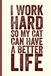 I Work Hard So My Cat Can Have A Better Life: 6 x 9 Blank Lined Notebook Journal
