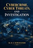Independently Published Cybercrime, Cyber Threats, and Investigation Livre de poche