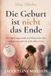 Die Geburt ist nicht das Ende: Wie ich Mutter wurde und mich selbst verlor – und wiederfand