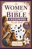 Women of the Bible Crossword Puzzle Book