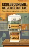 Kroegeconomie: Waries B.V. Kroegeconomie: wat je bier echt kost