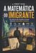 A Libri GmbH A Matemática Do Imigrante Paperback